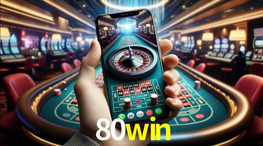 Bonus Features 80win
